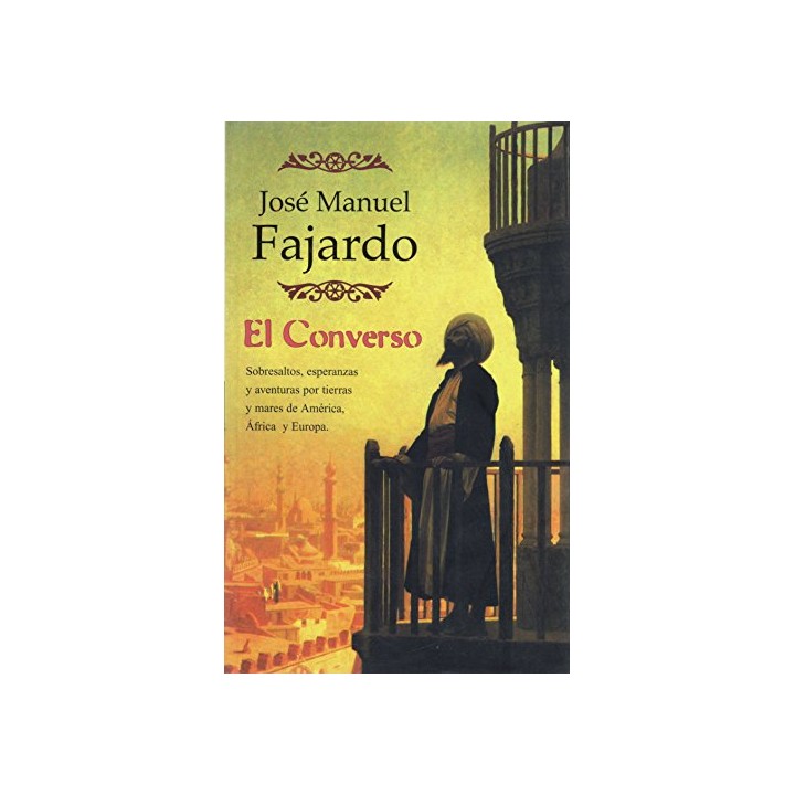 El Converso - Jose Manuel Fajardo